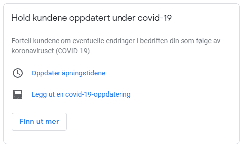 Google Min Bedrift vil spørre deg om å legge ut oppdateringer eller endre åpningstider i dashbordet.